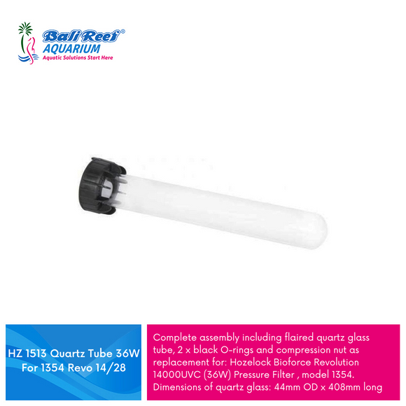 HZ 1513 Quartz Tube 36W For 1354 Revo 14/28