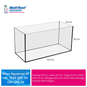 Glass Aquarium VP UK. 150X 50X 50 CM 12M/M