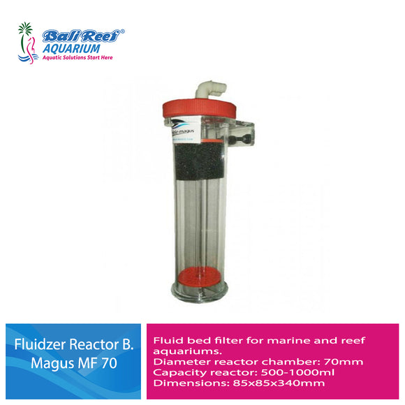 Fluidzer Reactor Bubble Magus MF 70