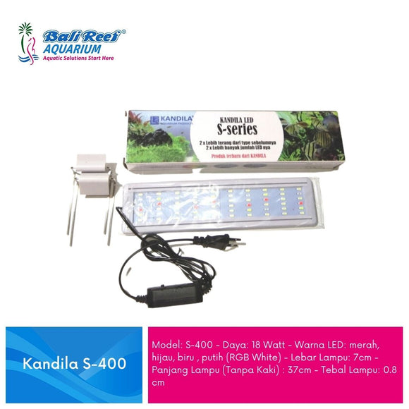 Kandila LED Lamp S- Series S400
