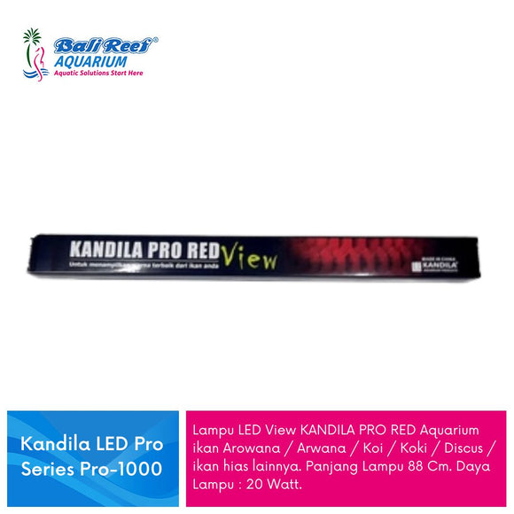 Kandila LED Pro Red  Series Pro-1000 20W