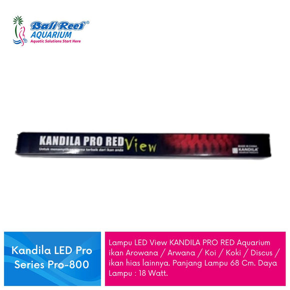 Kandila LED Pro Red Series Pro-800 18W